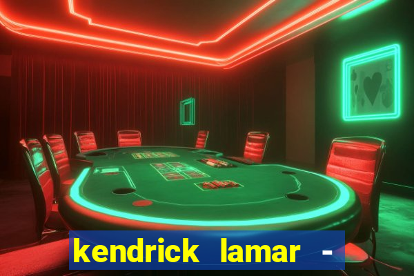 kendrick lamar - 6:16 in la