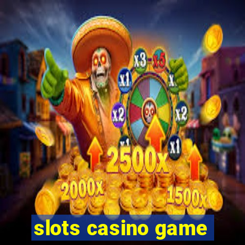 slots casino game