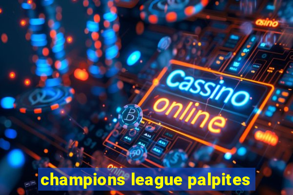 champions league palpites