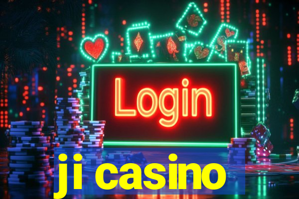 ji casino