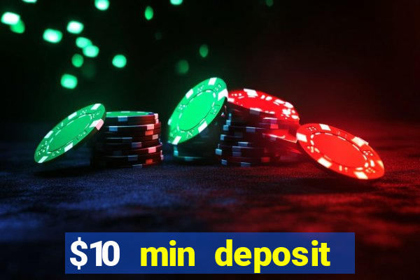 $10 min deposit casino australia