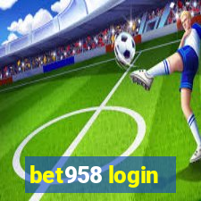 bet958 login