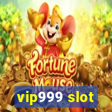 vip999 slot