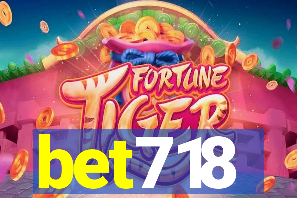 bet718