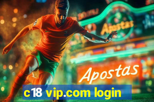 c18 vip.com login