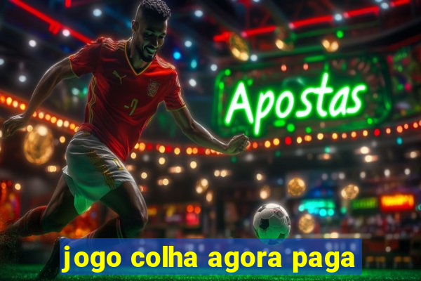 jogo colha agora paga