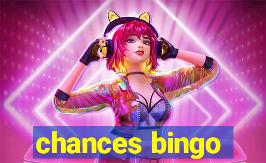 chances bingo