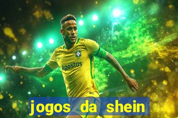 jogos da shein para ganhar pontos