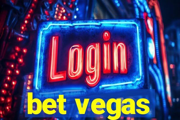 bet vegas