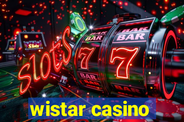 wistar casino