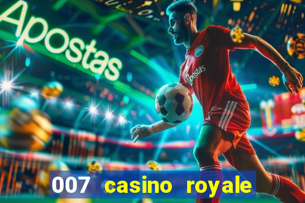 007 casino royale download legendado