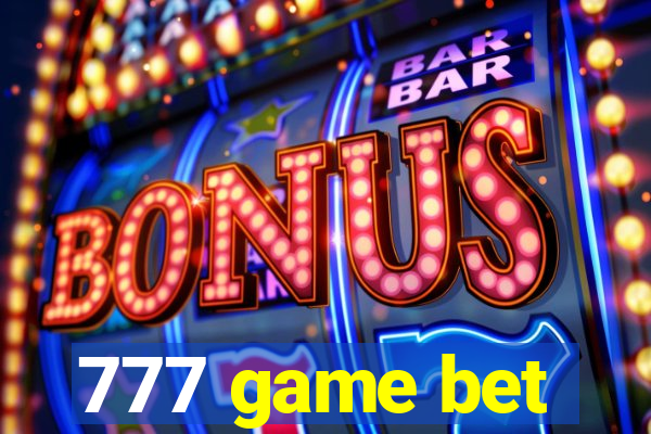 777 game bet