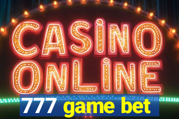 777 game bet