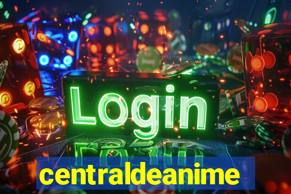 centraldeanime