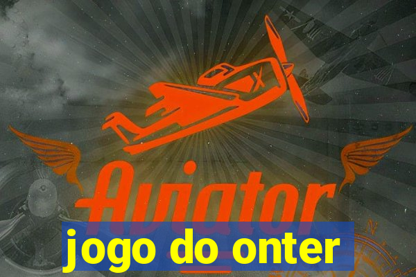 jogo do onter