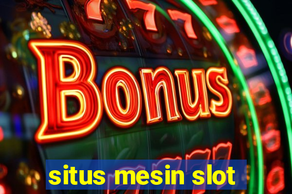 situs mesin slot