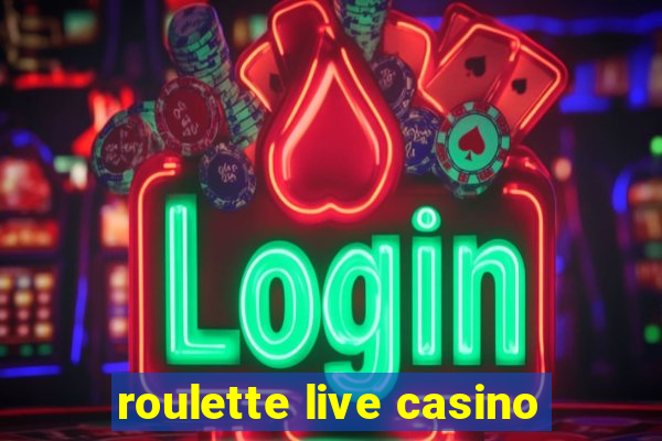 roulette live casino