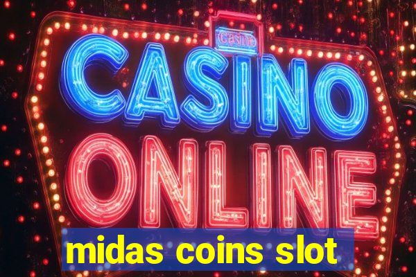 midas coins slot