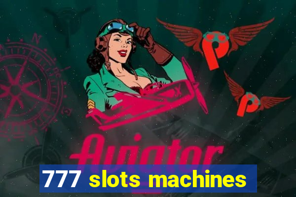 777 slots machines