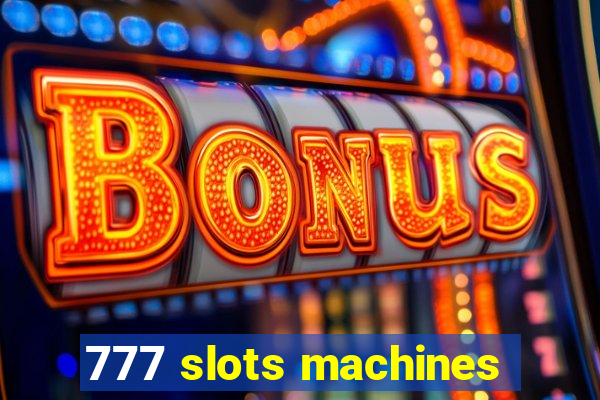 777 slots machines