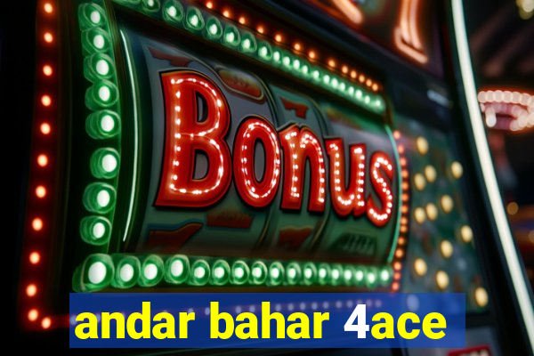 andar bahar 4ace