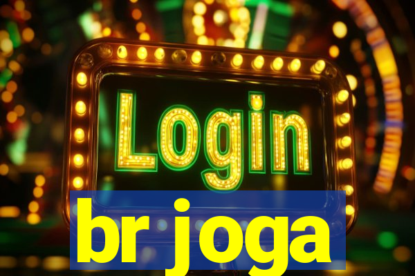 br joga