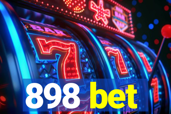 898 bet