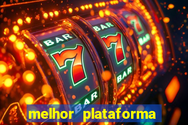 melhor plataforma para jogar cassino