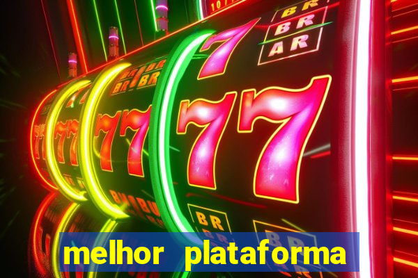 melhor plataforma para jogar cassino