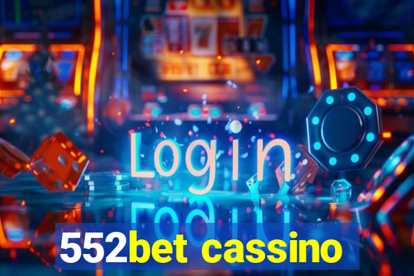 552bet cassino