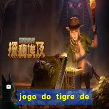 jogo do tigre de 1 real