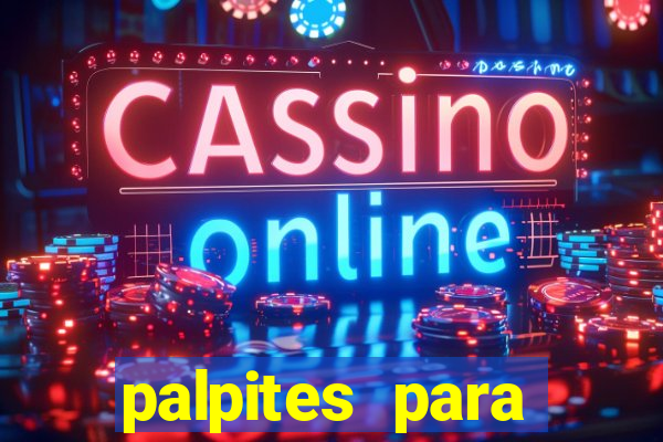 palpites para apostar hoje