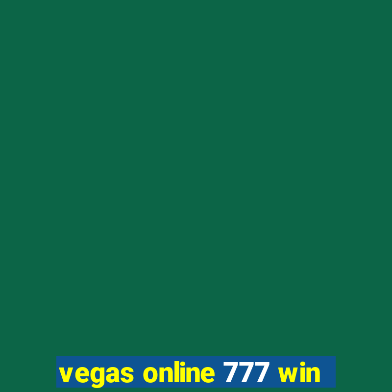 vegas online 777 win