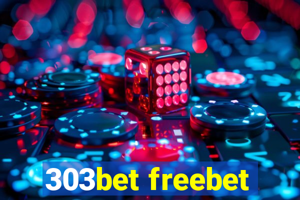 303bet freebet