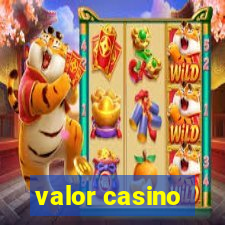 valor casino