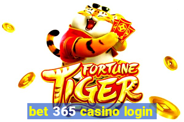 bet 365 casino login