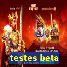 testes beta