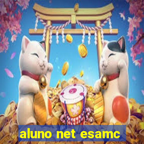 aluno net esamc