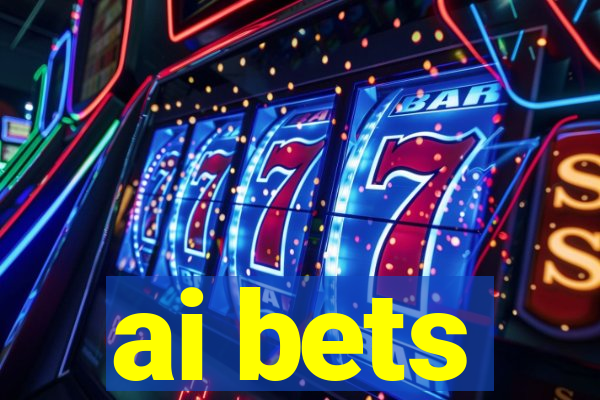 ai bets