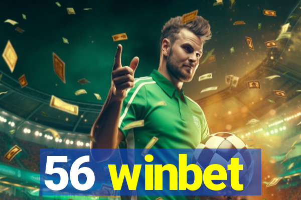 56 winbet