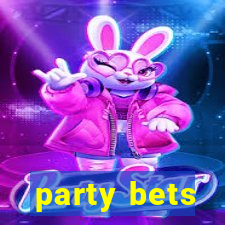 party bets