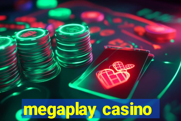 megaplay casino