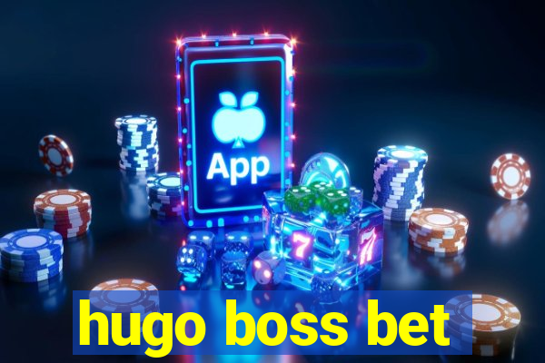 hugo boss bet