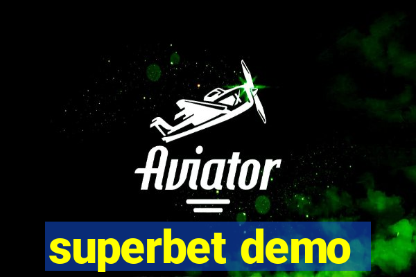 superbet demo