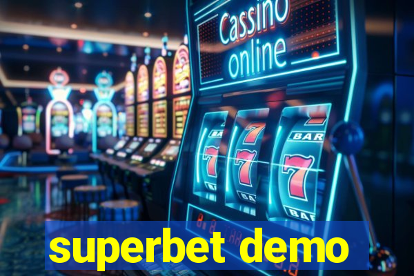 superbet demo