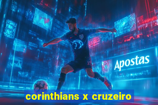 corinthians x cruzeiro