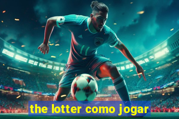 the lotter como jogar