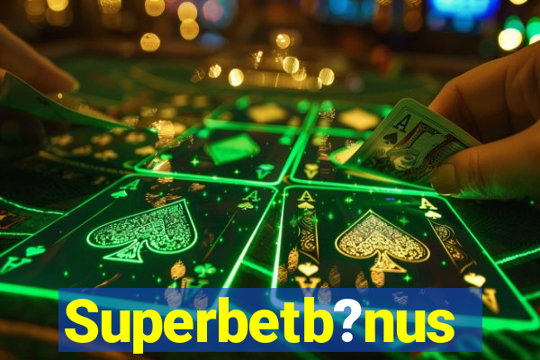 Superbetb?nus