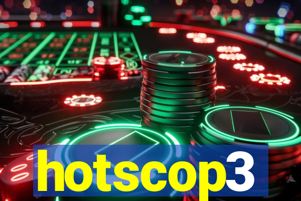 hotscop3