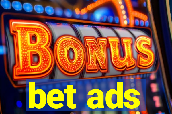 bet ads